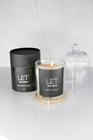 Let that Sh*t Go Soy Candle